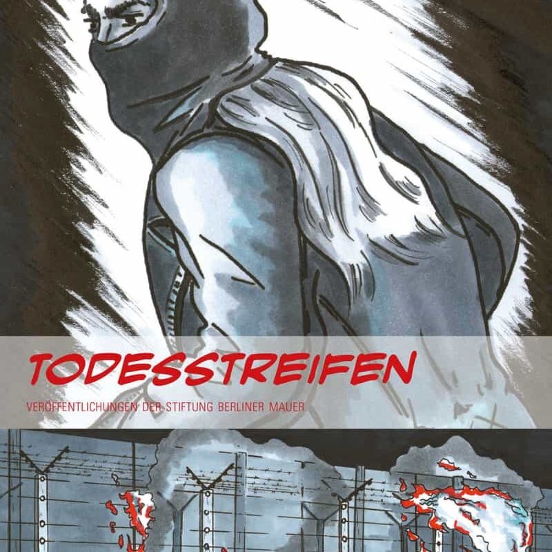 Cover Graphic Novel "Todesstreifen"